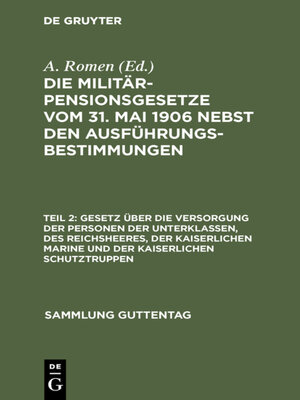 cover image of Gesetz über die Versorgung der Personen der Unterklassen, des Reichsheeres, der Kaiserlichen Marine und der Kaiserlichen Schutztruppen